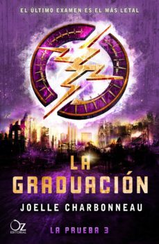 la graduacion (trilogia la prueba 3) (ebook)-joelle charbonneau-9788417525774