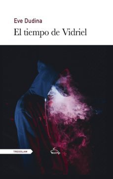 el tiempo de vidriel (ebook)-eve dudina-9788417564674