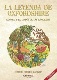 la leyenda de oxfordshire. edward y el jardin de las emociones-esther jimenez soriano-9788417590574