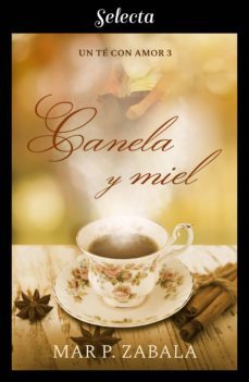 canela y miel (un te con amor 3) (ebook)-9788417610074