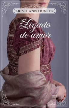 legado de amor (ebook)-kristi ann hunter-9788417626174
