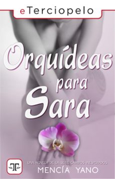 orquideas para sara (cambios inesperados 1) (ebook)-9788417705374