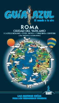 roma y ciudad del vaticano 2019 (7ª ed.) (guia azul)-9788417823474