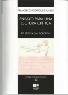 ensayo para una lectura crítica-francisco rodriguez pulido-9788417890674