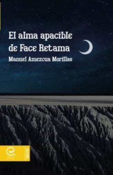 el alma apacible de face retama-9788418029974