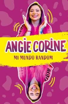 mi mundo random (ebook)-angie corine-9788418038464