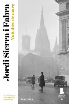 vuit dies de març (inspector mascarell 8)-jordi sierra i fabra-9788418132674