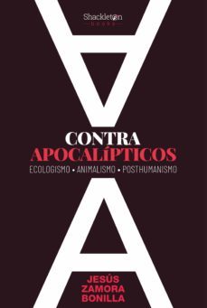 contra apocalipticos (ebook)-jesus zamora bonilla-9788418139574