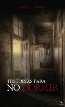 historias para no dormir-raquel gomis-9788418161674
