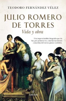 julio romero de torres-teodoro fernandez velez-9788418346774