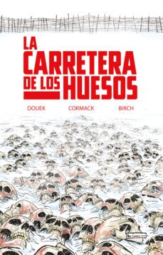 la carretera de los huesos-9788418359774