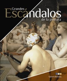 grandes escandalos de la pintura-9788418473074