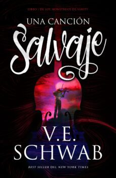una cancion salvaje (ebook)-v.e. schwab-9788418480874