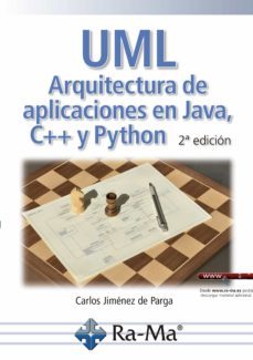 uml. arquitectura de aplicaciones en java, c++ y python (2ª edicion) (ebook)-carlos jimenez de parga-9788418551574