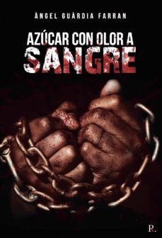 azucar con olor a sangre-angel guardia farran-9788418605574