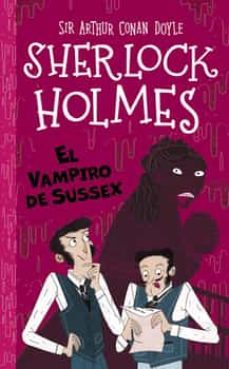 sherlock holmes para pequeños detectives. el vampiro de los sussex-arthur conan doyle-9788418667374