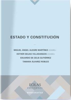 estado y constitucion-eduardo de celis gutierrez-9788418718274