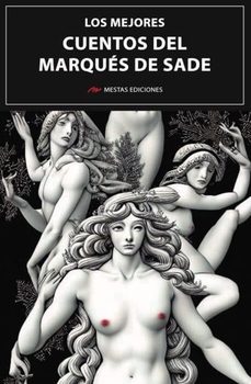 los mejores cuentos del marques de sade-marques de sade-9788418765674