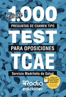 mas de 1.000 preguntas de examen tipo test para oposiciones tcae servicio madrileño de salud-9788418794674