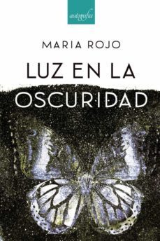 luz en la oscuridad-maria rojo-9788418910074