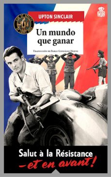 un mundo que ganar-upton sinclair-9788418918674