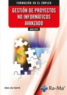 adgd126po gestion de proyectos no informaticos avanzados-9788418971174