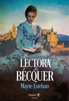 la lectora de becquer (ebook)-mayte esteban-9788418976674