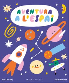 aventura a l espai-mia cassany biosca-9788419095374