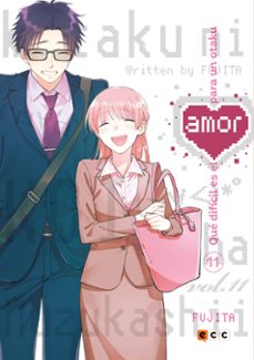 que dificil es el amor para un otaku 11-fujita fujita-9788419351074