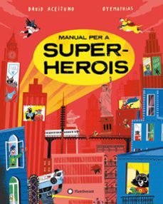 manual per a superherois-david aceituno-9788419401274