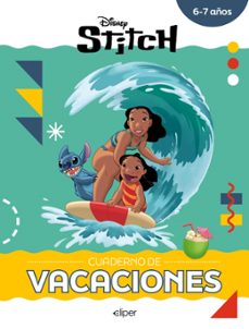stitch. cuaderno de vacaciones (6-7 años)-9788419487674