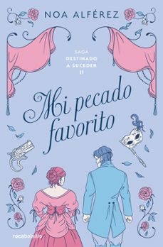 mi pecado favorito (destinado a suceder 2)-noa alferez-9788419498274