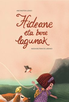 hideane eta bere lagunak-ane bastida lizaso-9788419529374
