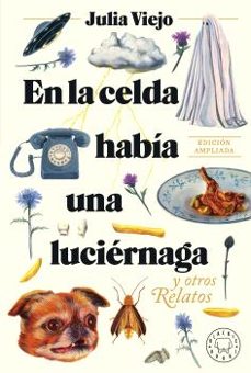en la celda habia una luciernaga (ed. ampliada)-9788419654274