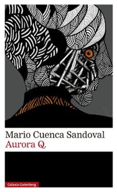 aurora q.-mario cuenca sandoval-9788419738974