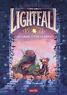 lightfall 4: un lugar entre mundos-tim probert-9788419802774