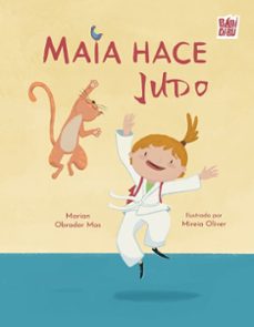 maia hace judo-marian obrador mas-9788419904874