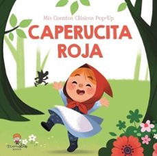caperucita roja (mis cuentos clasicos pop-up)-9788419935274