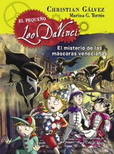 el misterio de las mascaras venecianas(el pequeño leo da vinci 4)-9788420417974