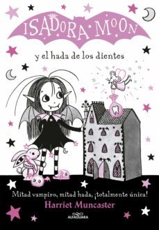 isadora moon 10 - isadora moon y el hada de los dientes (ebook)-harriet muncaster-9788420453774