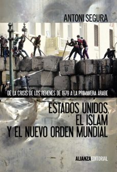 estados unidos, el islam y el nuevo orden mundial-9788420674674
