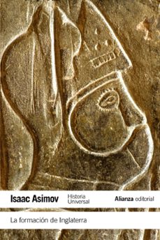 la formacion de inglaterra-isaac asimov-9788420688374