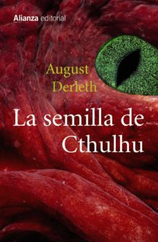 la semilla de cthulhu-august derleth-9788420695174