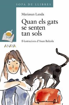 quan els gats se senten tan sols-mariasun landa-9788420744674