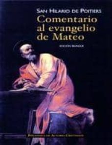 comentario del evangelio de mateo (ed. bilingue)-san hilario de poitiers-9788422014874