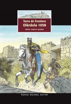 terra de frontera. olerdola 1058-9788423208074