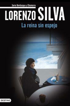 la reina sin espejo (ebook)-lorenzo silva-9788423344574