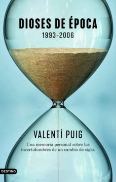 dioses de epoca. 1993-2006 (ebook)-9788423359974