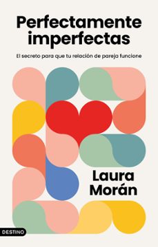 perfectamente imperfectas (ebook)-laura moran-9788423364374