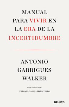 manual para vivir en la era de la incertidumbre-9788423429974
